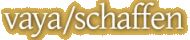 vaya/schaffen